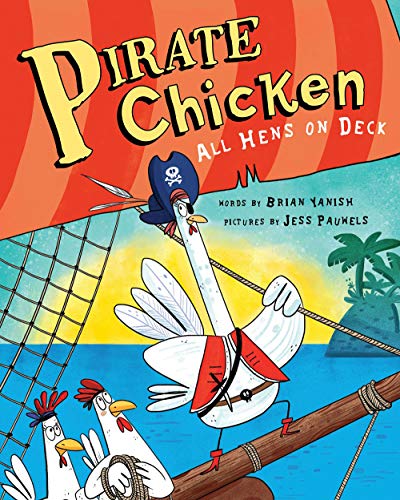 Book Cover Pirate Chicken: All Hens on Deck