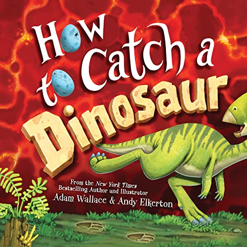 Book Cover How to Catch a Dinosaur