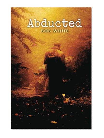 Book Cover Abducted