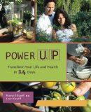 Power Up: Transform Your Life and Health In Fourteen Days