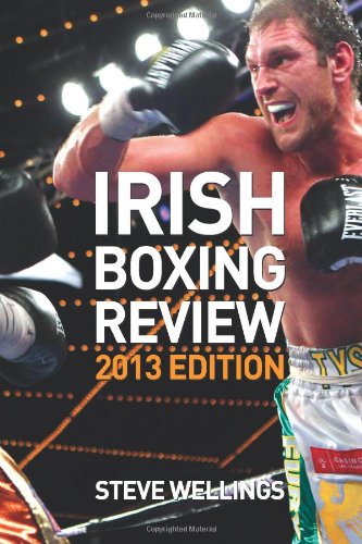 Irish Boxing Review: 2013 Edition