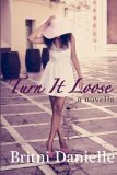Turn It Loose