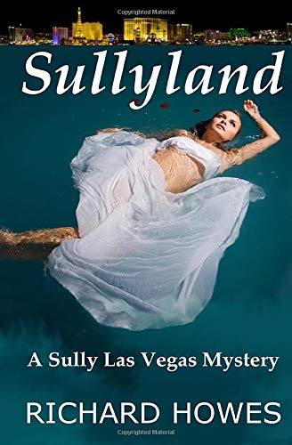 Sullyland: A Sully Las Vegas Mystery (Sully Mysteries)