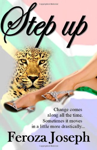 Step Up: When Louise Lincoln acted on her idea to open a guest house, she had no idea that her life would change so drastically. Within the space of three months everything changes.