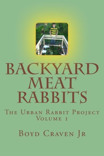 Book Cover Backyard Meat Rabbits (The Urban Rabbit Project)