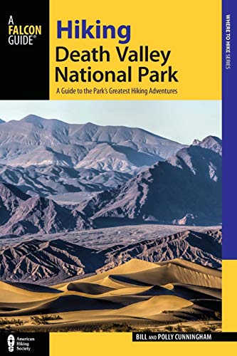 Book Cover Hiking Death Valley National Park: A Guide to the Park's Greatest Hiking Adventures (Regional Hiking Series)
