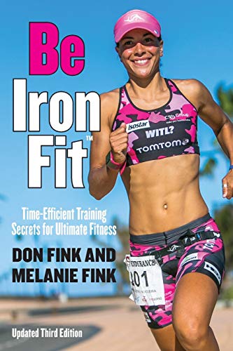 Book Cover Be IronFit: Time-Efficient Training Secrets for Ultimate Fitness