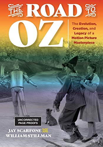 Book Cover The Road to Oz: The Evolution, Creation, and Legacy of a Motion Picture Masterpiece