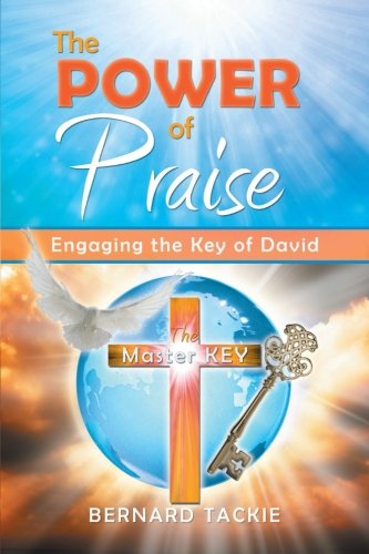 The Power of Praise: Engaging the Key of David