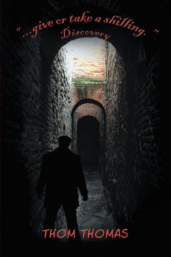 . . . Give or Take a Shilling.: Discovery