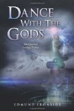 Dance with the Gods: Third Journey - Faraway Trilogy