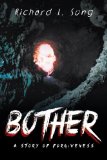 Bother: A Story Of Forgiveness