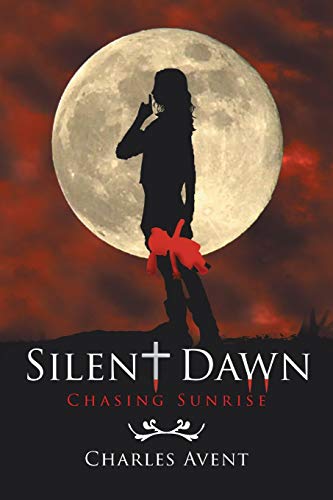 Book Cover Silent Dawn: Chasing Sunrise
