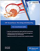 SAP SuccessFactors Recruiting and Onboarding: The Comprehensive Guide (SAP PRESS)
