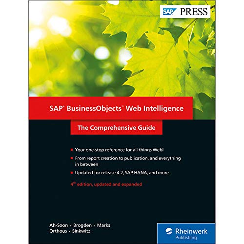 Book Cover SAP BusinessObjects Web Intelligence (WebI) 4.2: The Comprehensive Guide (Fourth Edition) (SAP PRESS)