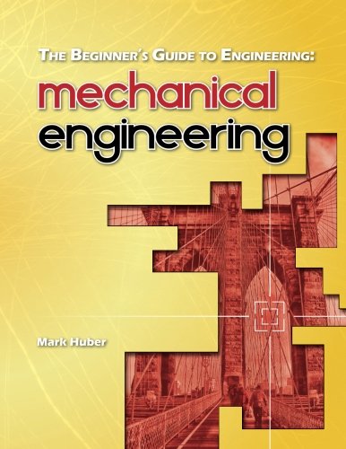 Book Cover The Beginner's Guide to Engineering: Mechanical Engineering