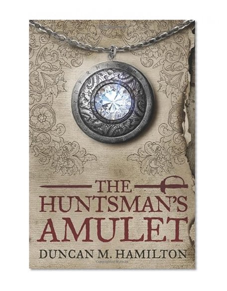 Book Cover The Huntsman's Amulet (Society of the Sword) (Volume 2)