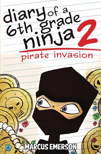 Book Cover Diary of a 6th Grade Ninja 2: Pirate Invasion