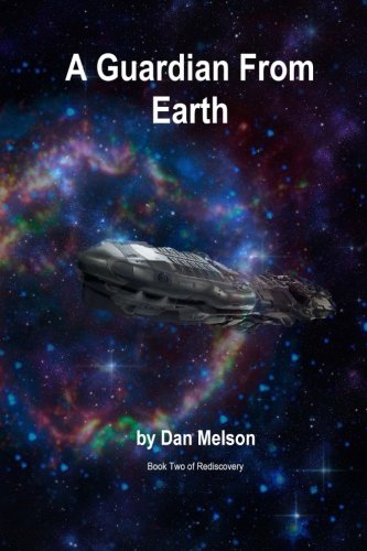 Book Cover A Guardian From Earth (Rediscovery) (Volume 2)