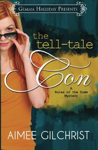 The Tell-Tale Con (Rules of the Scam Mysteries) (Volume 1)