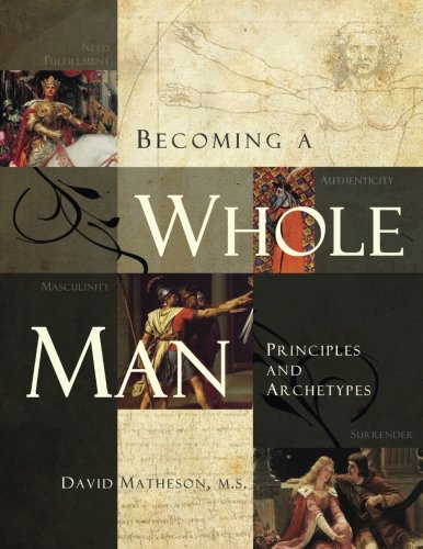 Becoming a Whole Man