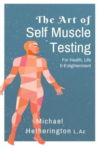 Book Cover The Art of Self Muscle Testing