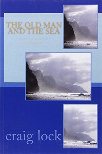The Old Man and the Sea: "Life is God's novel; so let Ultimate Source write it, as it unfolds."
