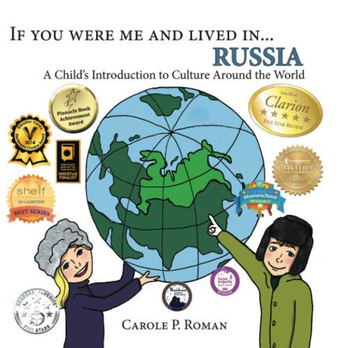 Book Cover If you were me and lived in... Russia: A Child's Introduction to Cultures Around the World (Volume 9)