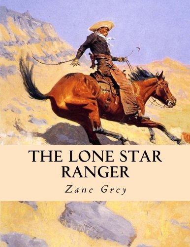 Book Cover The Lone Star Ranger: Large Print Edition