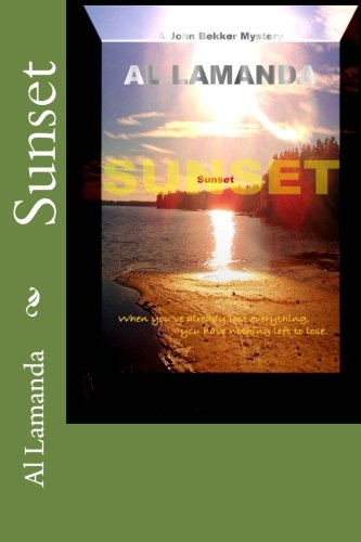 Sunset (A John Bekker Mystery)