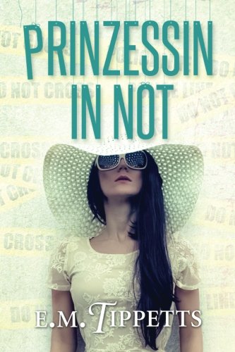 Book Cover Prinzessin in Not (Nicht mein Märchen) (Volume 2) (German Edition)