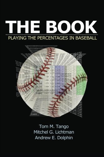 Book Cover The Book: Playing The Percentages In Baseball