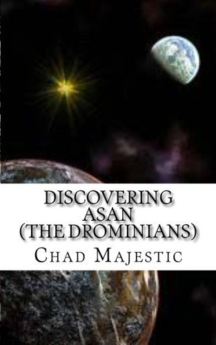 Discovering Asan (The Drominians) (Volume 1)