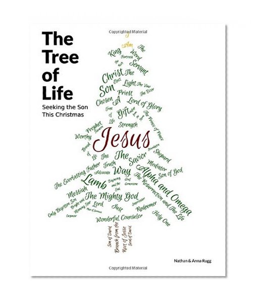 The Tree of Life: Seeking the Son This Christmas (Quellen Und Forschungen Zur Sprach- Und Kulturgeschichte der)