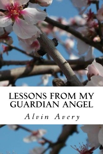 Lessons from my Guardian Angel