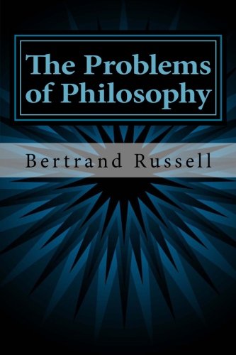 The Problems of Philosophy