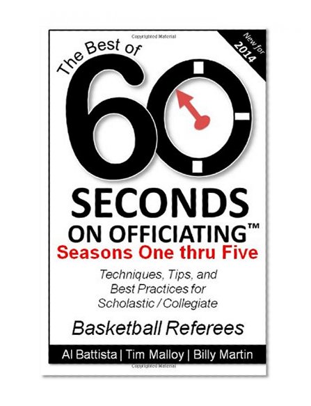 The Best of 60 Seconds on Officiating: Seasons 1 - 5