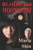 Blood and Moonlight