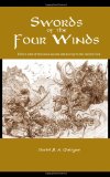 Swords of the Four Winds: Tales of swords and sorcery in an ancient East that never was