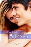 That One Summer (The Summer Series) (Volume 3)