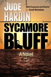 Sycamore Bluff: (Nicholas Colt/Diana Dawkins)
