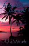 First Class Farewell (First Class Novels) (Volume 9)
