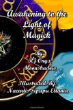 Awakening to the Light of Magick