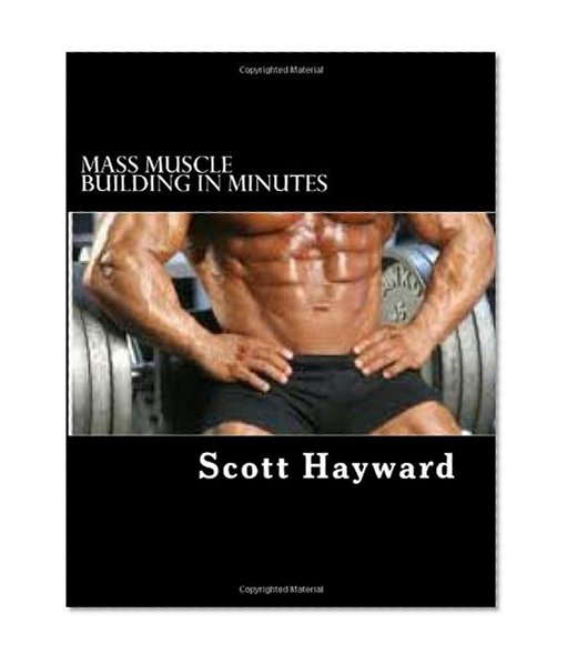 Mass Muscle Building In Minutes