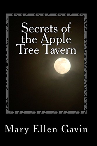 Secrets of the Apple Tree Tavern (Irish Fires)