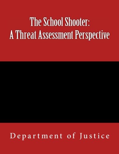 Book Cover The School Shooter: A Threat Assessment Perspective