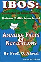 Book Cover Ibos: Hebrew Exiles From Israel: Reprinting: Amazing Facts & Revelations