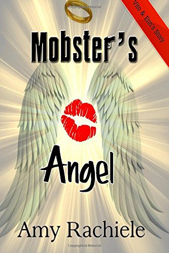 Book Cover Mobster's Angel (Mobster's Series) (Volume 4)