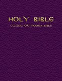 The Classic Orthodox Bible