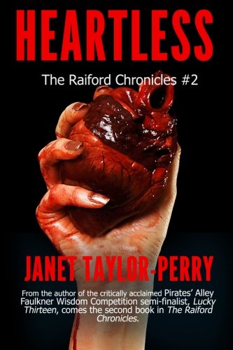 Book Cover Heartless: The Raiford Chronicles #2 (Volume 2)